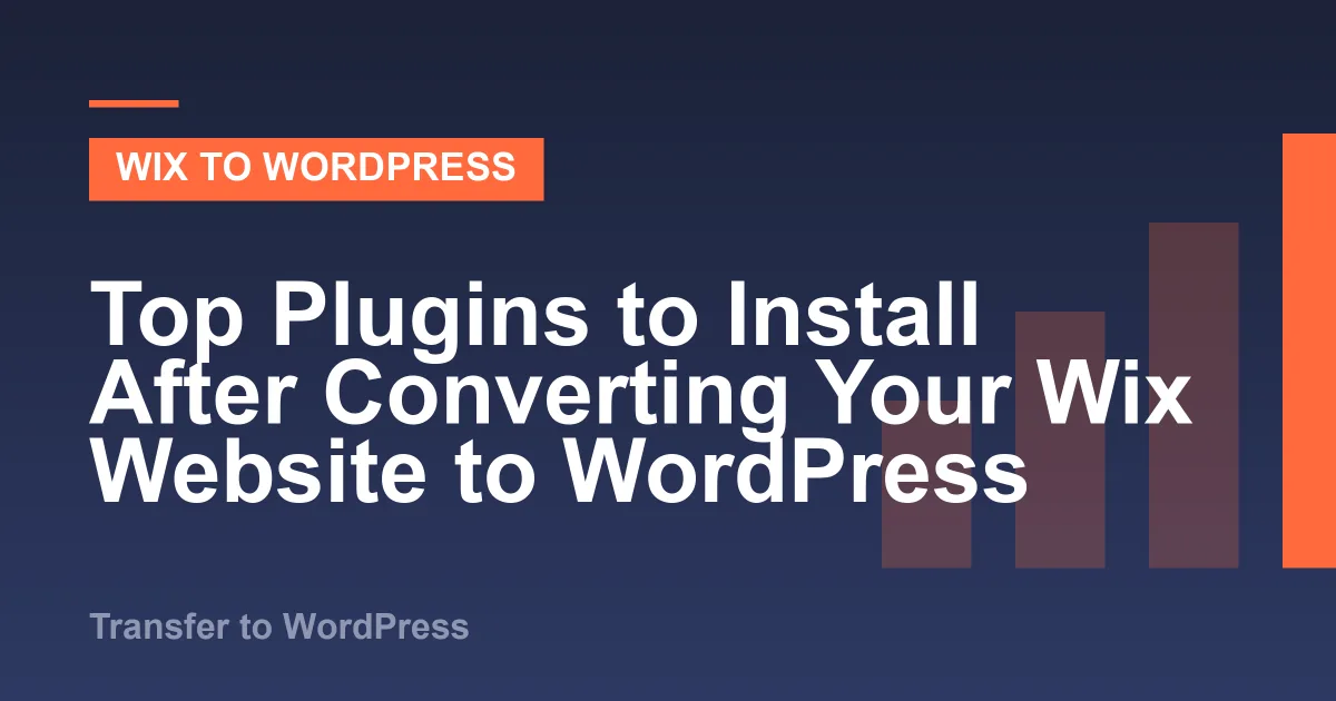 Illustration for “Top Plugins to Install After Converting Your Wix Website to WordPress”